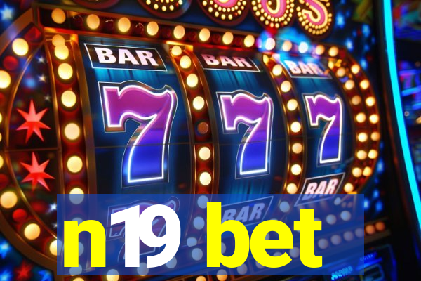 n19 bet